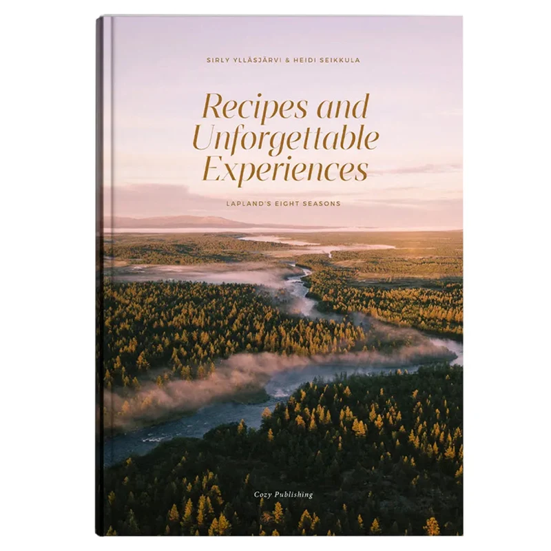 Buch - Recipes and Unforgettable Experiences - Lapland's 8 seasons