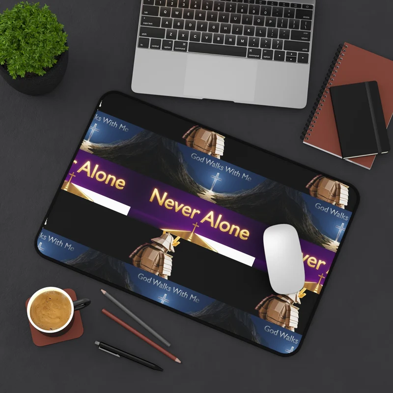 Never Alone Desk Mat — Christian Faith Prayer Desk Mat with Cross & Shepherd Design